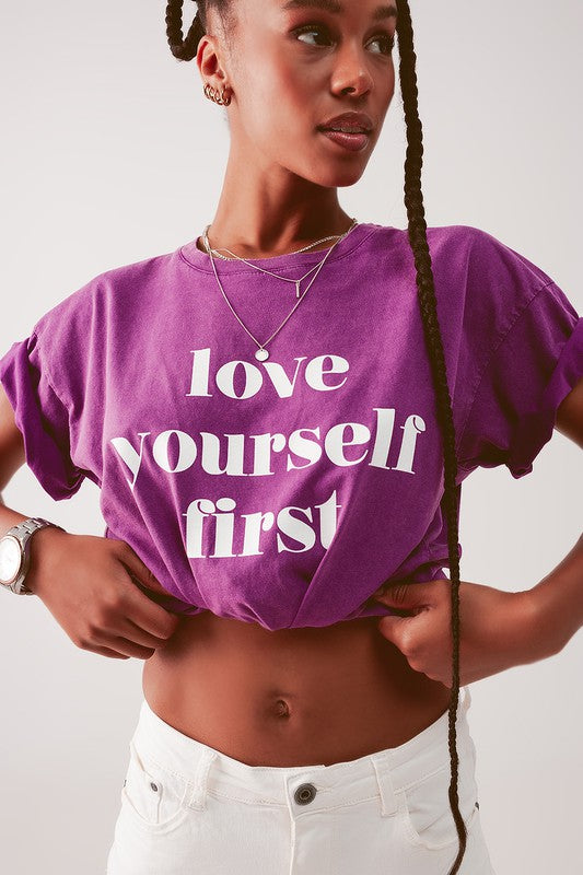 Love Yourself First T-shirt
